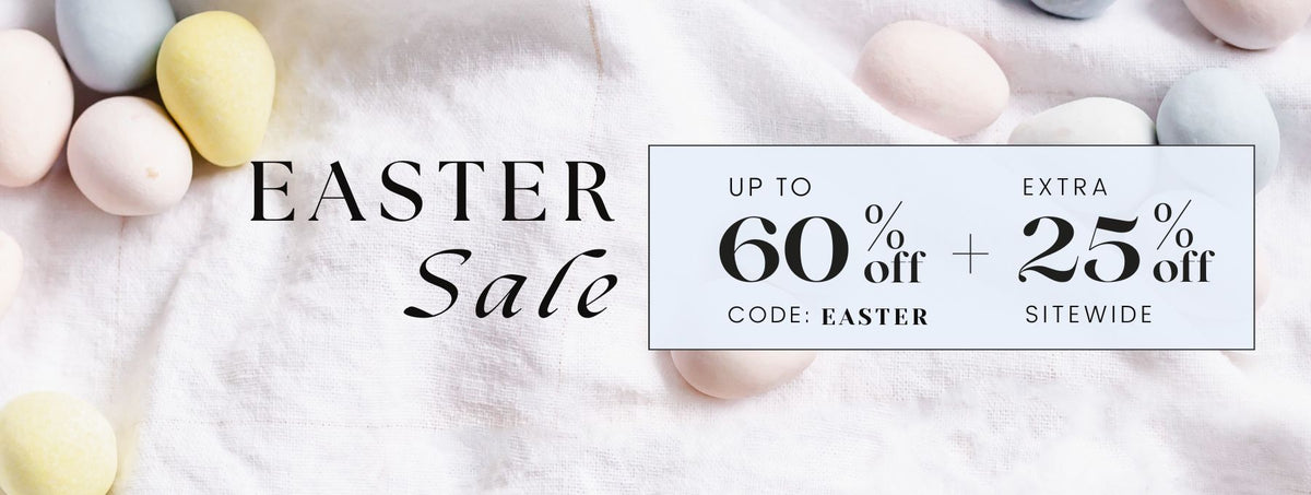 Easter Sale Extra 25% Off Sitewide code: EASTER